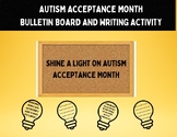 Autism Awareness Month Bulletin Board and Writing Activity