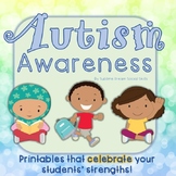 Autism Awareness Printable to Celebrate Your Students' Strengths!