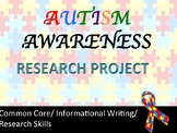 Autism Awareness Mini-Project/CCSS Aligned/Middle and High School