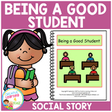 Social Story Being a Good Student Behavior Book Autism