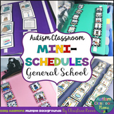 Autism Classroom Mini-Schedules for General School Activities