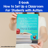 Autism Classroom ebook - How to Set Up a Classroom for Stu