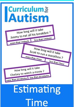 Preview of Estimating Time Word Problem Cards Autism Special Education Life Skills 