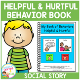 Social Story Helpful & Hurtful Behaviors Book Autism