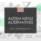 Autism Resources - Menu Alternatives