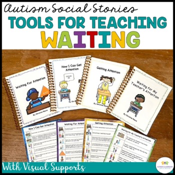 Autism Social Narratives: Getting Adult Attention and Waiting (Special Ed)