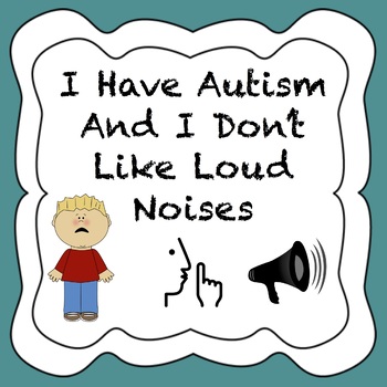 Preview of Autism Social Story - I Don't Like Loud Noises