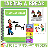 Social Story Taking a Break Book + Break Cards (Editable) 