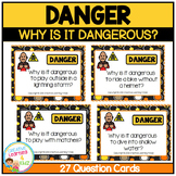 Safety Cards Why is it Dangerous Question Cards