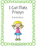 Autism and Special Education Social Story: I Can Make Friends