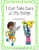 Autism and Special Education Social Story: I Take Care of 