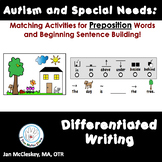 Autism and Special Needs:  Prepositions Matching and Writi