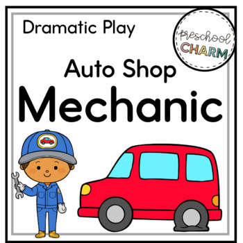 Preview of Auto Shop Mechanic Dramatic Play