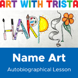 Autobiographical Name Art Lesson