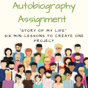 Preview of Autobiography Assignment - Story of My Life - Chapter Project-Creative Writing