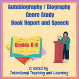 Autobiography / Biography Genre Study Book Report and Speech