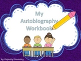 Autobiography Workbook & Final Copy