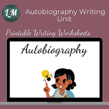 Preview of Autobiography Writing Unit - Ideas, Graphic Organizers, Essay Outlines