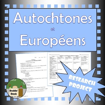 Preview of Autochtones / Europeens Projet (First Nations / Europeans Final Project) French