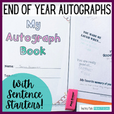 Autograph Book With Sentence Starters - End of Year Autogr