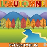 Automne -   French Fall Presentation