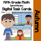 Autumn 5th Grade Digital Task Cards Boom Cards™ | Math Ski