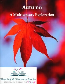 Preview of Autumn A Multisensory Exploration