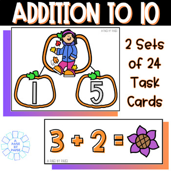 Preview of Autumn Add to 10 Task Cards - Addition Task Cards for Sums to 10 for Fall