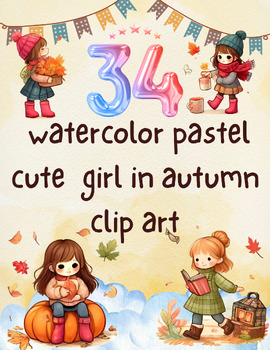Preview of Autumn Adventures: Watercolor Pastel Cute Girl Clip Art Collection