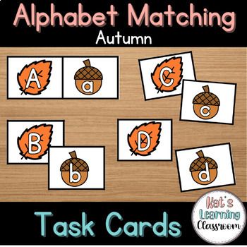 Preview of Autumn Alphabet Matching Task Cards