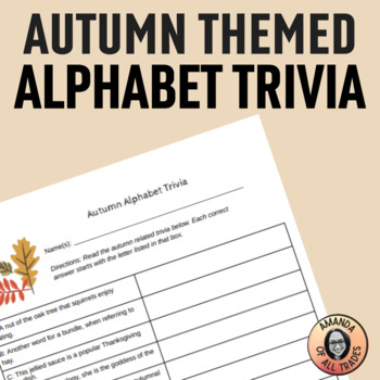 Preview of Autumn Alphabet Trivia Middle School Teambuilding Activity Thanksgiving Break