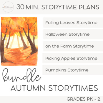 Preview of Autumn Bundle  |  30 Minute Storytime Plans