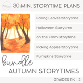 Autumn Bundle  |  30 Minute Storytime Plans