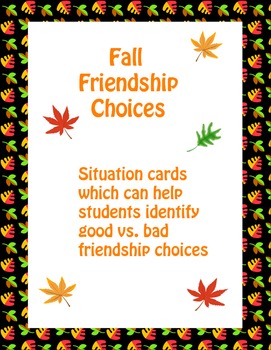 Preview of Autumn Character Education - Fall Friendship Good Choices