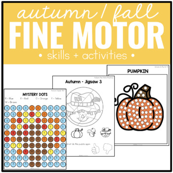 Preview of Autumn / Fall Fine Motor Practice Skills and Activities