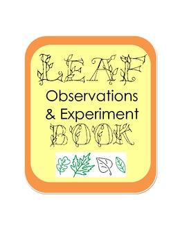 Preview of Autumn Fall Leaf Observation & Experiment Inquiry Scientific Method Book