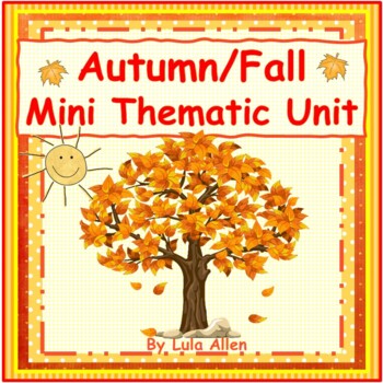 Preview of Autumn/Fall Mini-Thematic Unit