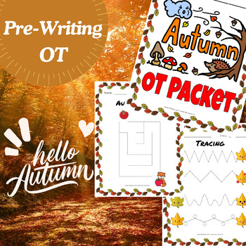Preview of Autumn/Fall Occupational Therapy (OT) Pre-Writing Packet