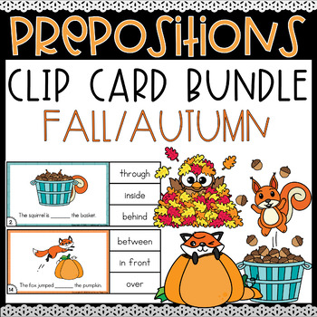 Autumn Fall Preposition Clip Cards Preposition Task Card Bundle | TPT