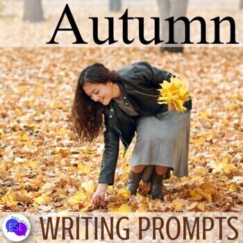 Preview of Autumn Fall Writing Prompts for Adult ESL