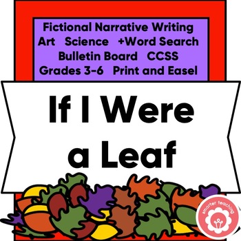Preview of Autumn Fictional Narrative Writing and Science CCSS Grades 3-6 Print and Teach