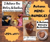 Autumn Fine Motor & Sensory MINI-BUNDLE for the Inclusive 