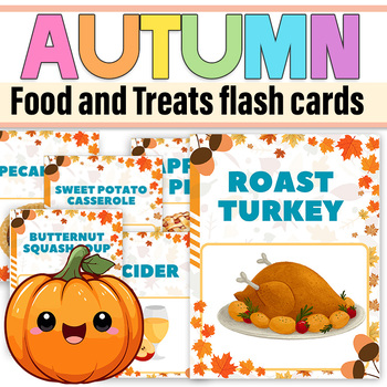 Preview of Autumn Food and Treats flash cards | Kids Fall Foods and Desserts posters