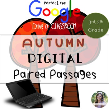 Preview of Autumn GOOGLE Paired Passages & Extended Response and Text Dependent Questions