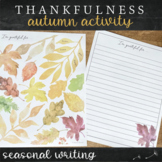 Autumn Gratitude Activity for Thanksgiving or Fall Festivities