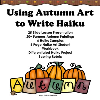 Preview of Autumn Haiku - Using Art to Write Poems - Fall Poetry and Art Activity