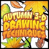 Autumn/Halloween 3-D Drawing - Basic Three Dimensional Techniques