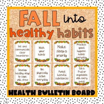 Preview of Autumn Health Theme Bulletin Board | Fall Into Healthy Habits