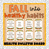 Autumn Health Theme Bulletin Board | Fall Into Healthy Habits