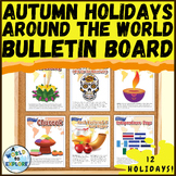 Fall Bulletin Board Set Autumn Holidays Around the World
